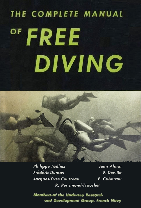 The complete manual of free diving